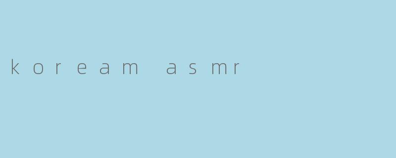 koream asmr